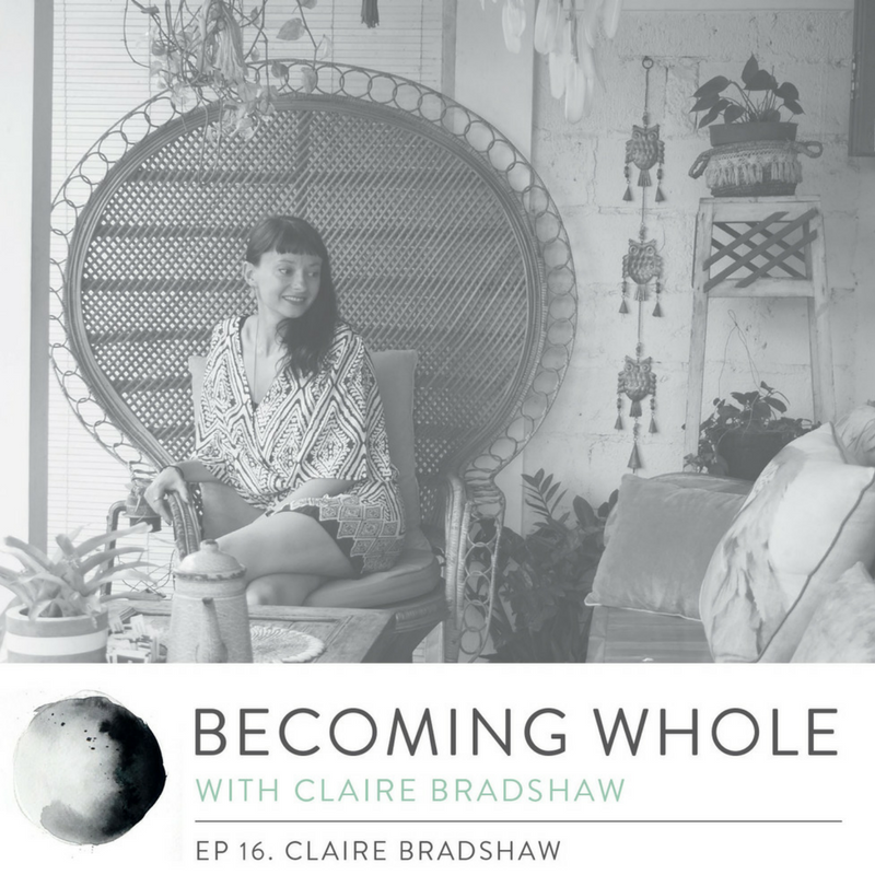 Ep-16-Becoming-Whole-Podcast-Claire-Bradshaw