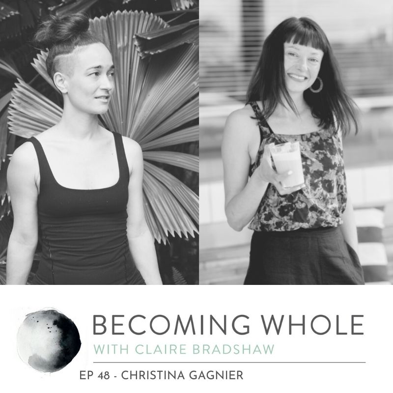 Becoming-Whole-Podcast_Christina-Gagnier