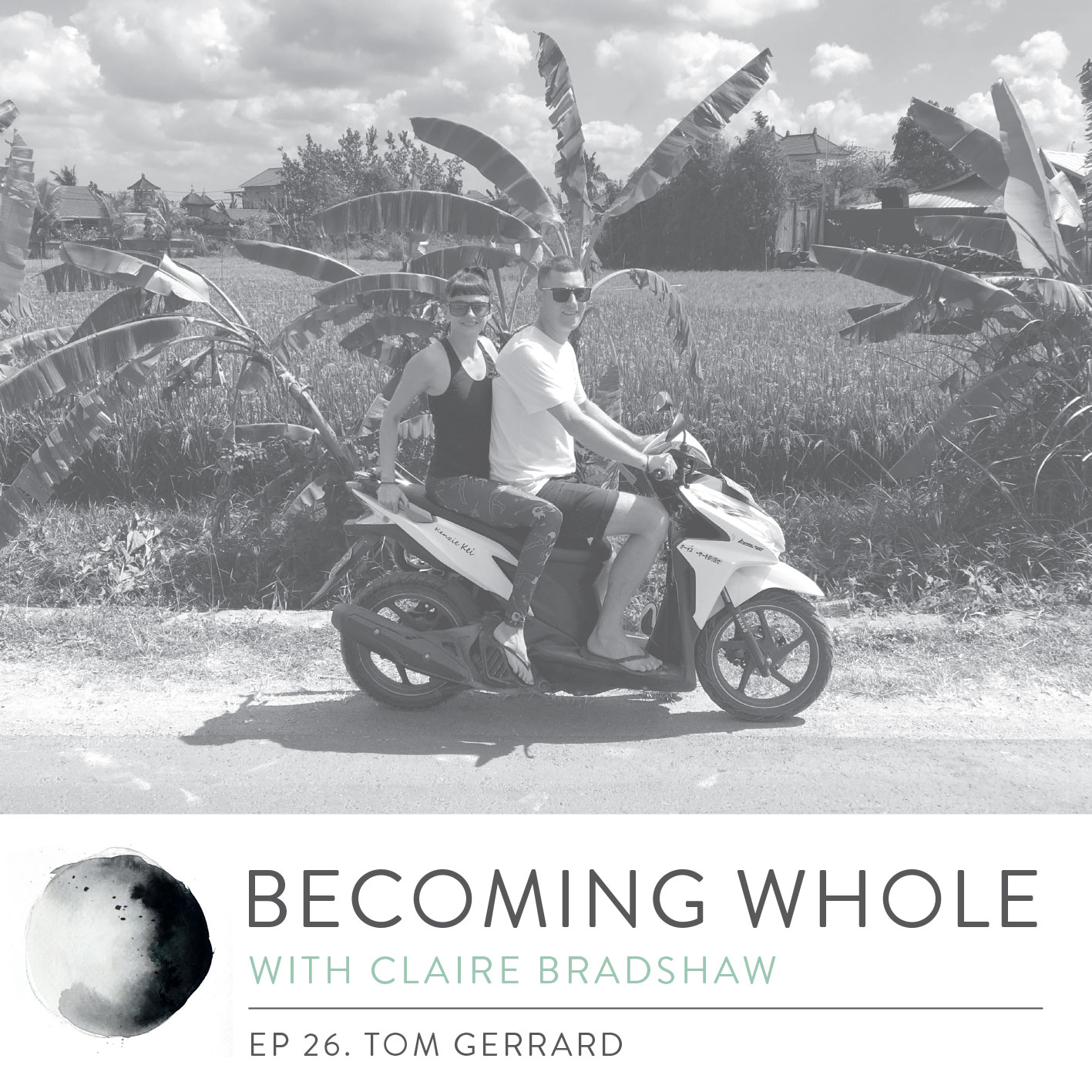 Becoming-Whole-Podcast-Tom-Gerrard